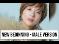Chiaki Ito - New Beginning [MALE VERSION]