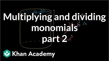 Multiplying and dividing monomials 2 | Rational expressions | Algebra II | Khan Academy