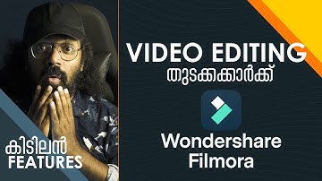 Wondershare Filmora Malayalam Tutorial | Beginners Video Editing | New Features