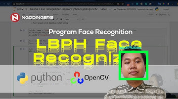 Program Face Recognition dengan OpenCV dan Python | Tutorial face Recognition Bahasa Indonesia #4