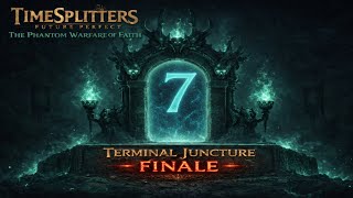 TSFP Mapmaker - The Phantom Warfare Of Faith : Terminal Juncture (Chapter 7) - Finale