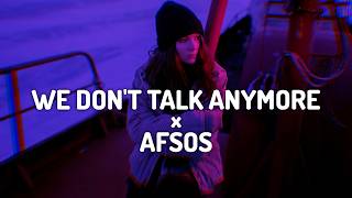 We Don't Talk Anymore x Afsos [Mashup] - Anuv Jain, AP Dhillon | Morning Vibes