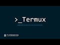 آموزش Termux نصب ابزارهای تست نفوذ برروی موبایل بوسیله ترموکس 