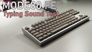 Mode80 First Edition w/Lil Tyke's - Typing Sound Test ASMR