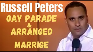 RUSSELL PETERS / GAY PARADE & ARRANGED MARRIAGE / COMEDY NOW UNCENSORED