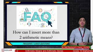 GRADE 10 MATHEMATICS QUARTER 1 WEEK 2 ARITHMETIC MEANS AND ARITHMETIC SERIES