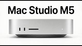 Apple’s M5 Ultra Mac Studio is a 256GB Beast… But There’s a Catch.