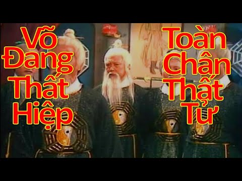 vì sao Võ Đang Thất Hiệp lại mạnh hơn Toàn Chân Thất Tử? - youtube