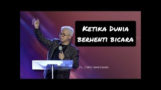 Khotbah singkat 1 menit merubah hidup anda ( ketika dunia berhenti bicara ) PS.chris manusama