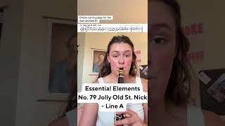 Essential Elements No. 79 Jolly Old St. Nick - Line A #clarinet #clarinetist #klarinette