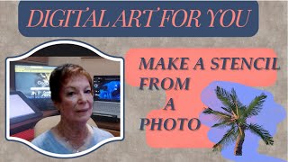 Making a Stencil from a Photo
