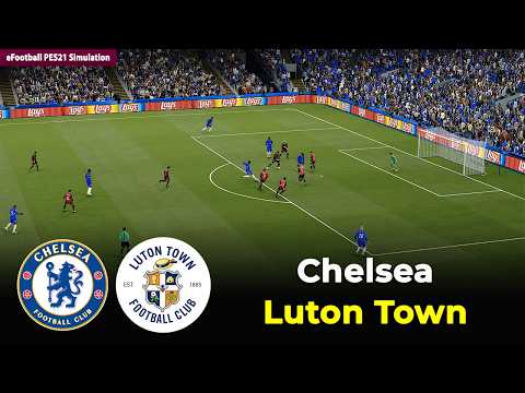 Chelsea vs Luton Town | English Carabao Cup 26/27 | eFootball PES21 Simulation thumbnail