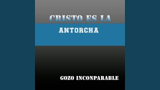 Video thumbnail of "Cristo es la Antorcha - Cristo Es la Solucion"