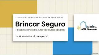 Video Projeto Brincar Seguro   Viacredi