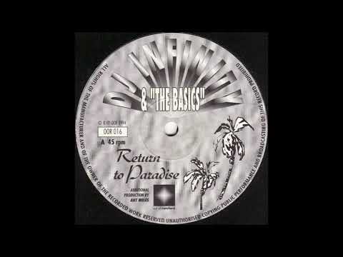 DJ Infinity & The Basics — Bill Vega (DJ Infinity & The Basics) - Return To Paradise