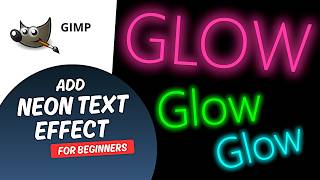 How to Create Neon Text in GIMP | Easy Beginner Tutorial
