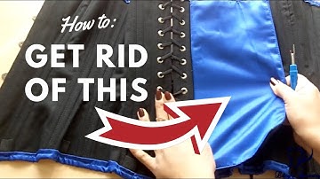 Tutorial: How to Remove the Modesty Panel from your Corset | Lucy