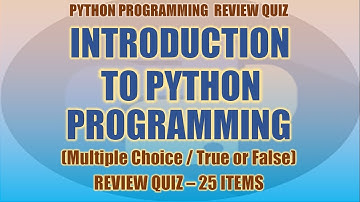 Introduction To Python Programming Review Quiz | Python Programming Tutorial Series