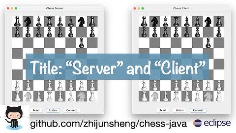 Java Chess 029: Showing window title for socket server and client