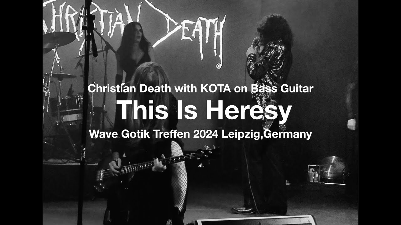 KOTA on Bass! "This is Heresy" Christian Death at Wave Gotik Treffen 2024, Leipzig, Germany.