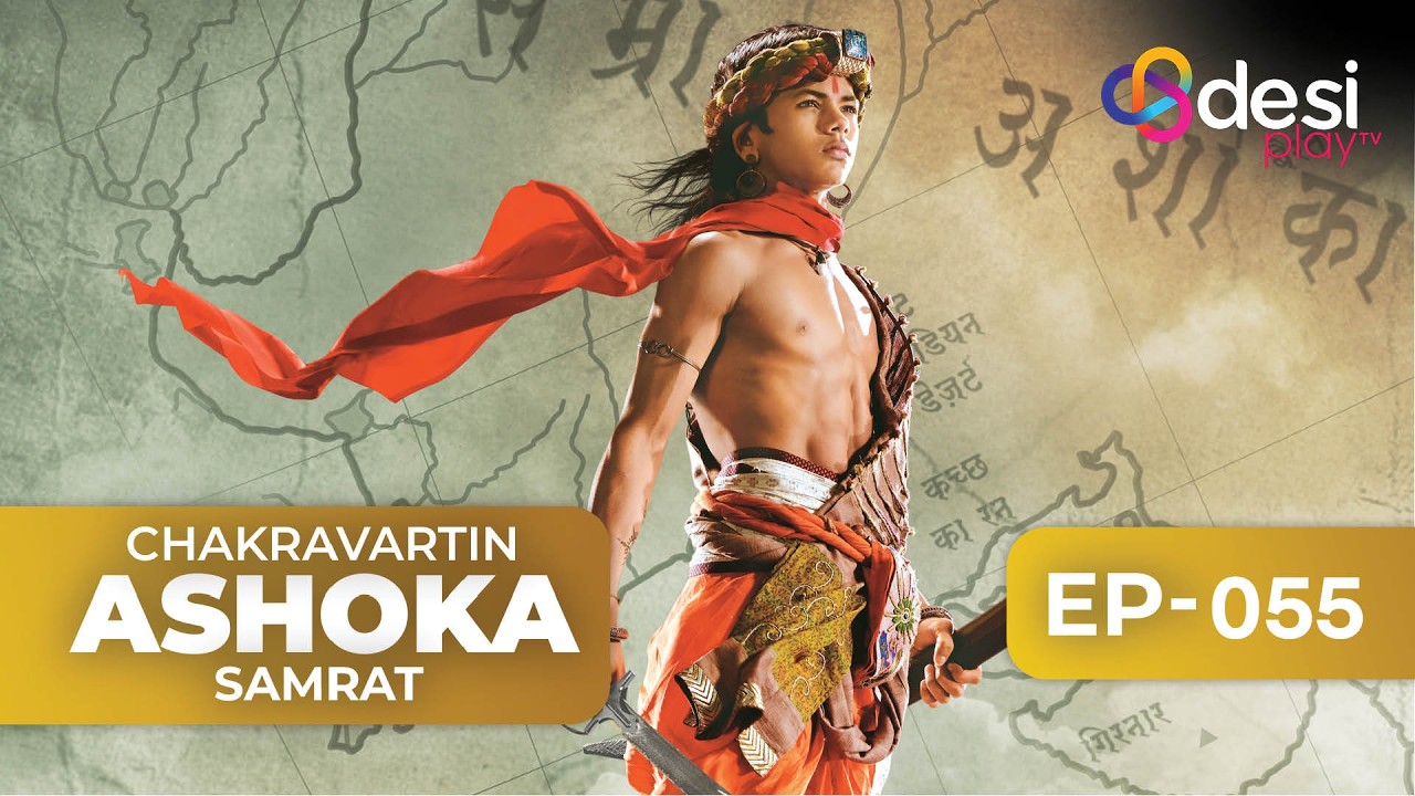 CHAKRAVARTIN ASHOKA SAMRAT | Full Episode 55 - English Dubbed | Desi Play-English