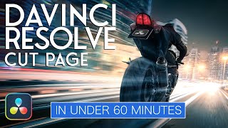 DaVinci Resolve Cut Page in Under 60 Min