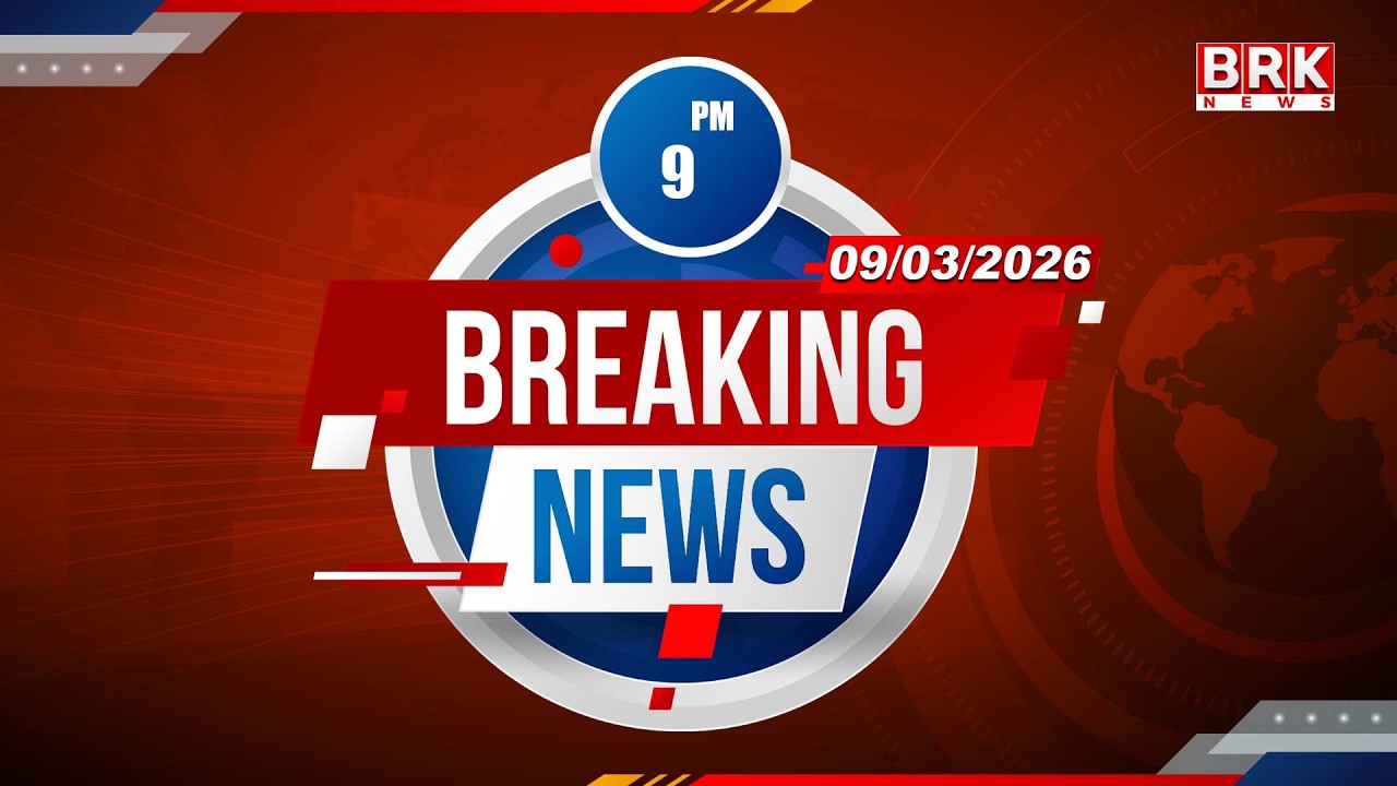9 PM Full Part News | March 8th 2026 |  @brknewslive ​