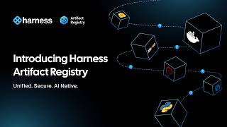Introducing Harness Artifact Registry | Unified. Secure. AI Native.