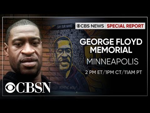 Watch live: George Floyd memorial service in Minneapolis