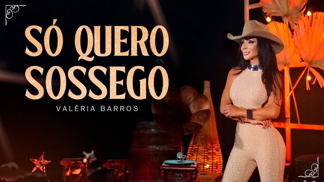 Valéria Barros - Só Quero Sossego