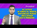 Qu pensin puede disfrutar si cotiz 10 aos al issste