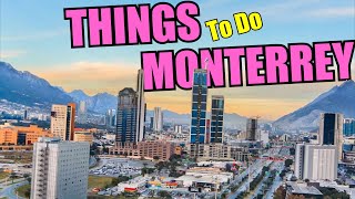 Fun Things to Do In Monterrey Mexico 2026