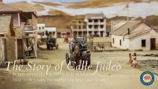 The Story of Calle Judeo with Historian Donald Harrison: Jewish American Heritage Month