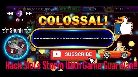 ☆Slots Cash Storm Video Hacked  With GameGuardian☆Video 2/3 First Video in Description 《By》 ☆Skunk☆