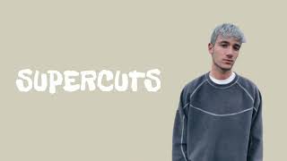 Jeremy Zucker - Supercuts | lyrics