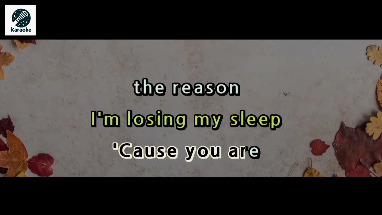 Some one/You are the reason./All of me. Karaoke Medley