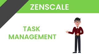 Say Goodbye To Manual Working and Hello Automation With Zenscale Task Management