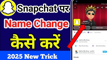 snapchat par name change kaise kare | snapchat me name kaise change kare | snapchat name change