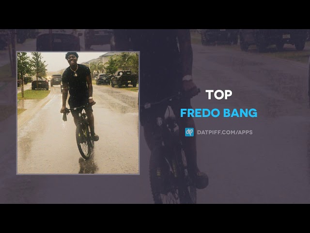 Fredo Bang - Top (AUDIO) class=
