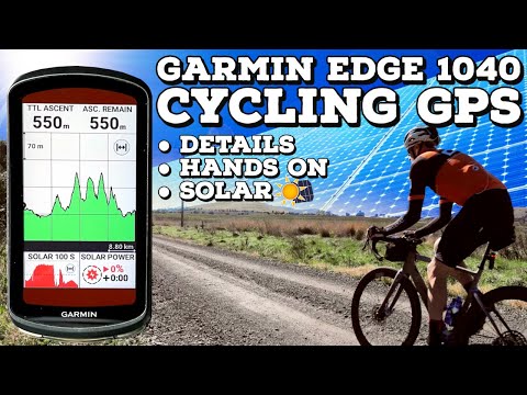 NEW GARMIN Edge 1040 Cycling GPS Computers: Details // Hands-On // SOLAR ??