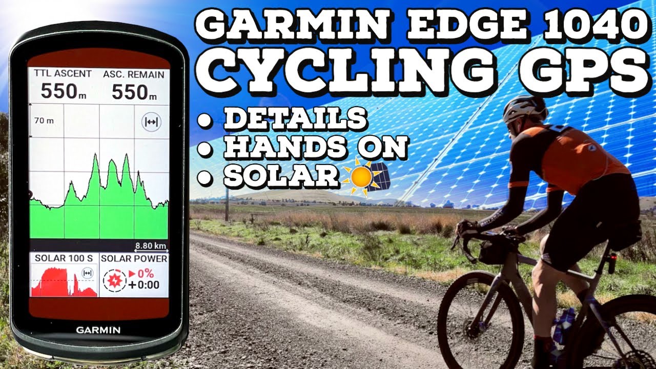 Garmin's Edge 1040 Gets a New UI, Solar, Multi-band GPS, Simple Setup, and  Much More 