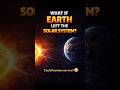 What If Earth Left the Solar System? 🌍❄️ #usa