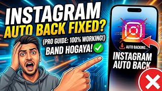 Instagram Auto back Problem Today || Fix Instagram Keeps Stopping Problem Today || Insta Auto back