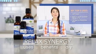 Relax Essential Oil Synergy Blend: Best Uses & Benefits + Quick How To