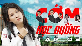 Tập 2 CỚM HỌC ĐƯỜNG | The Student Cop Eps.2 | Cuộc chạm trán định mệnh | Thiên An