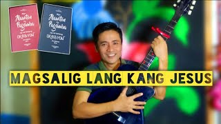 28. Magsalig Lang Kang Jesus Alawiton Sa Pagsimba