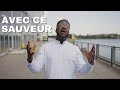 Avec ce sauveur  luc edouard vido officiel