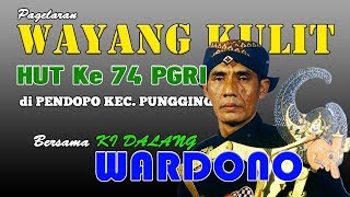 🔴 Live Streaming HUT PGRI KE-74 KEC. PUNGGING MOJOKERTO ~ PAGELARAN WAYANG KULIT KI DALANG WARDONO