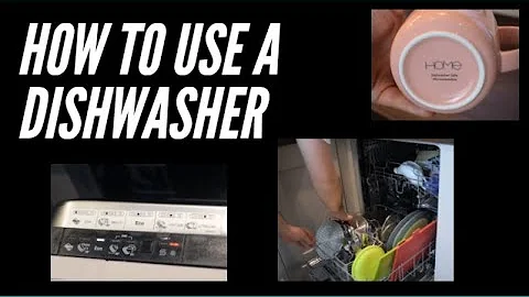 Life Skills - How to use a dishwasher
