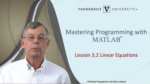 Mastering Programming with MATLAB: (7)Linear Equations in MATLAB